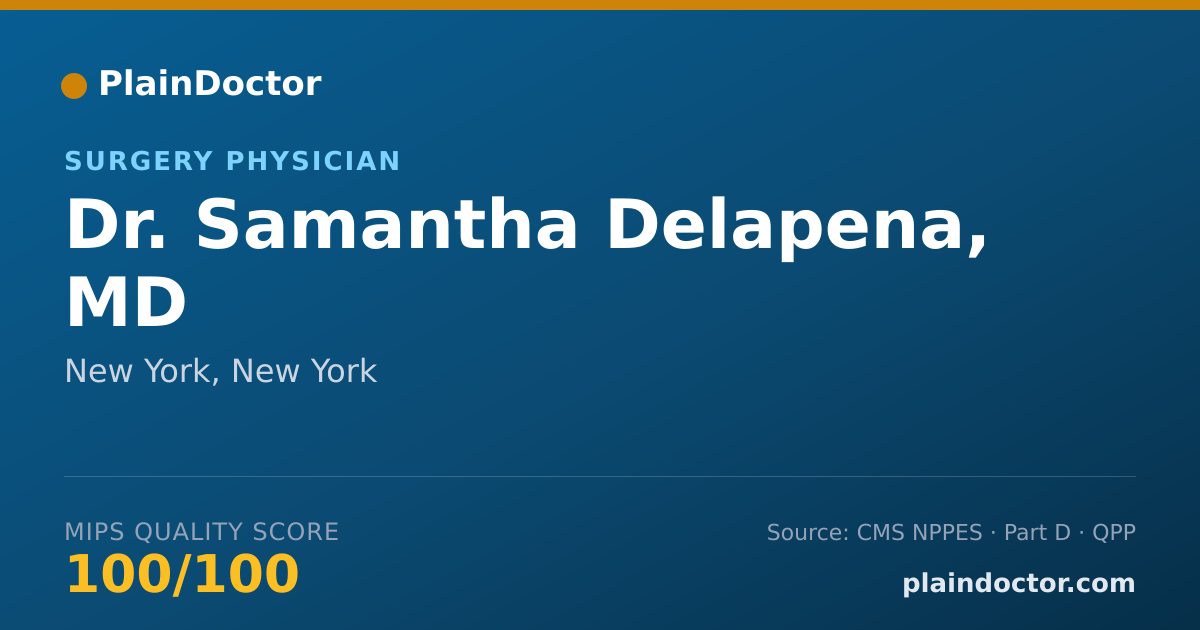 Shareable card for Samantha Delapena, MD - Surgery Physician, New York, NY