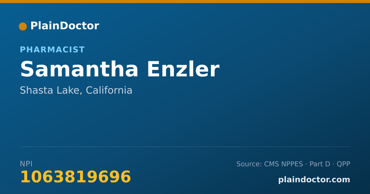 Shareable card for Samantha Enzler - Pharmacist, Shasta Lake, CA