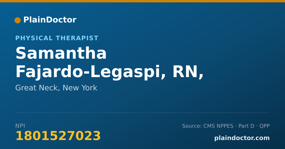 Shareable card for Samantha Fajardo-Legaspi, RN, PT - Physical Therapist, Great Neck, NY