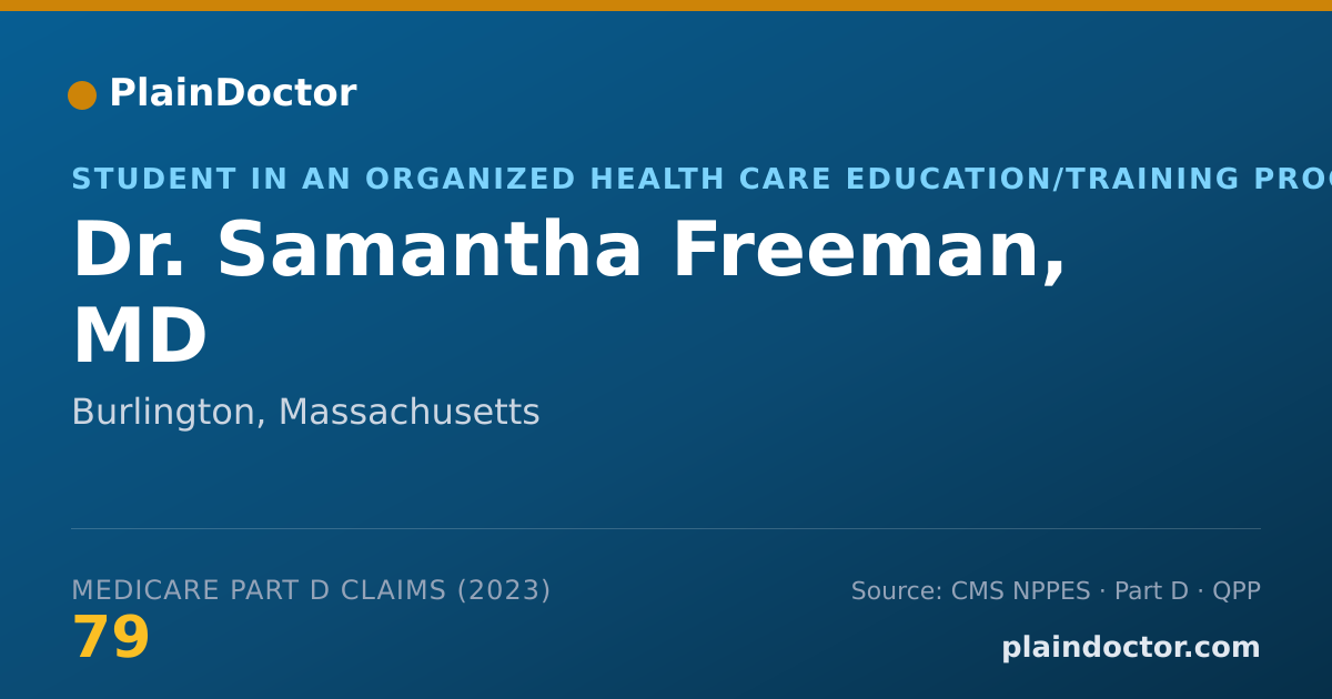 Shareable card for Samantha Freeman, MD - Student in an Organized Health Care Education/Training Program, Burlington, MA