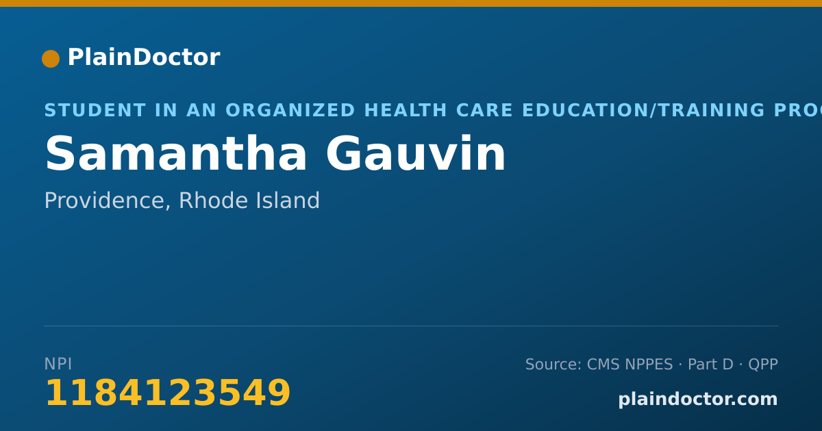 Shareable card for Samantha Gauvin - Student in an Organized Health Care Education/Training Program, Providence, RI