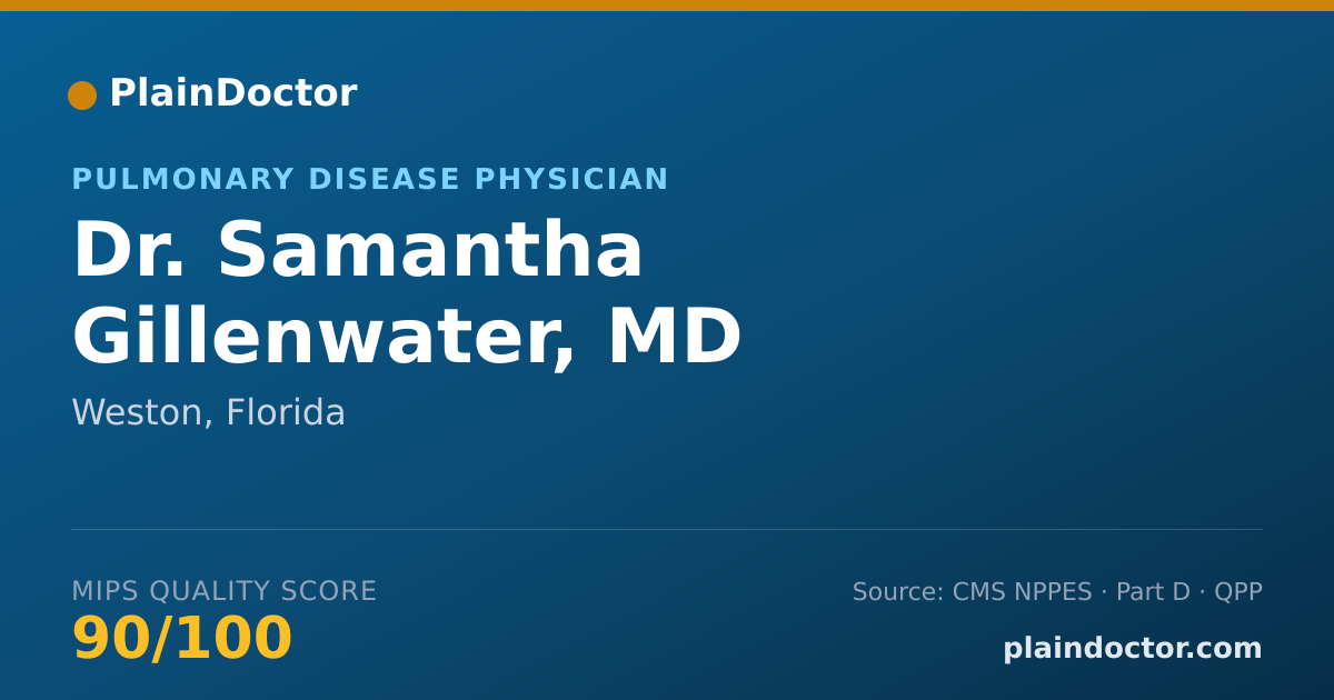 Shareable card for Samantha Gillenwater, MD - Pulmonary Disease Physician, Weston, FL