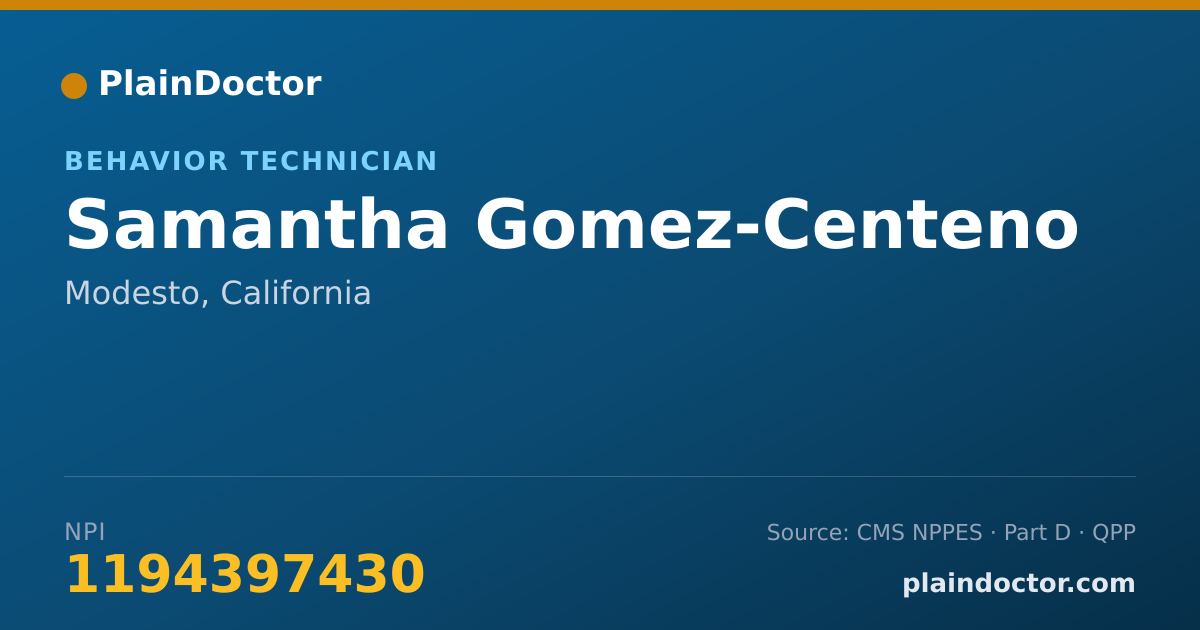 Shareable card for Samantha Gomez-Centeno - Behavior Technician, Modesto, CA