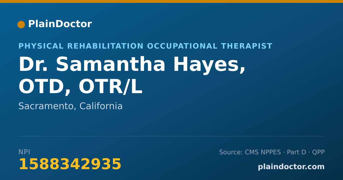 Shareable card for Samantha Hayes, OTD, OTR/L - Physical Rehabilitation Occupational Therapist, Sacramento, CA