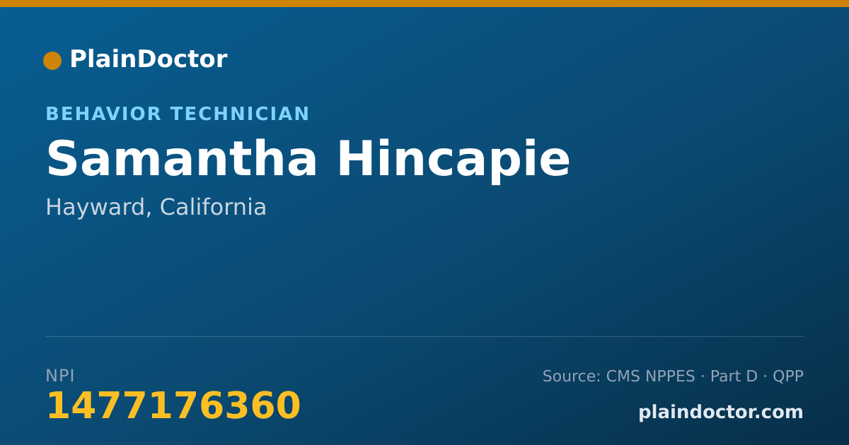 Shareable card for Samantha Hincapie - Behavior Technician, Hayward, CA