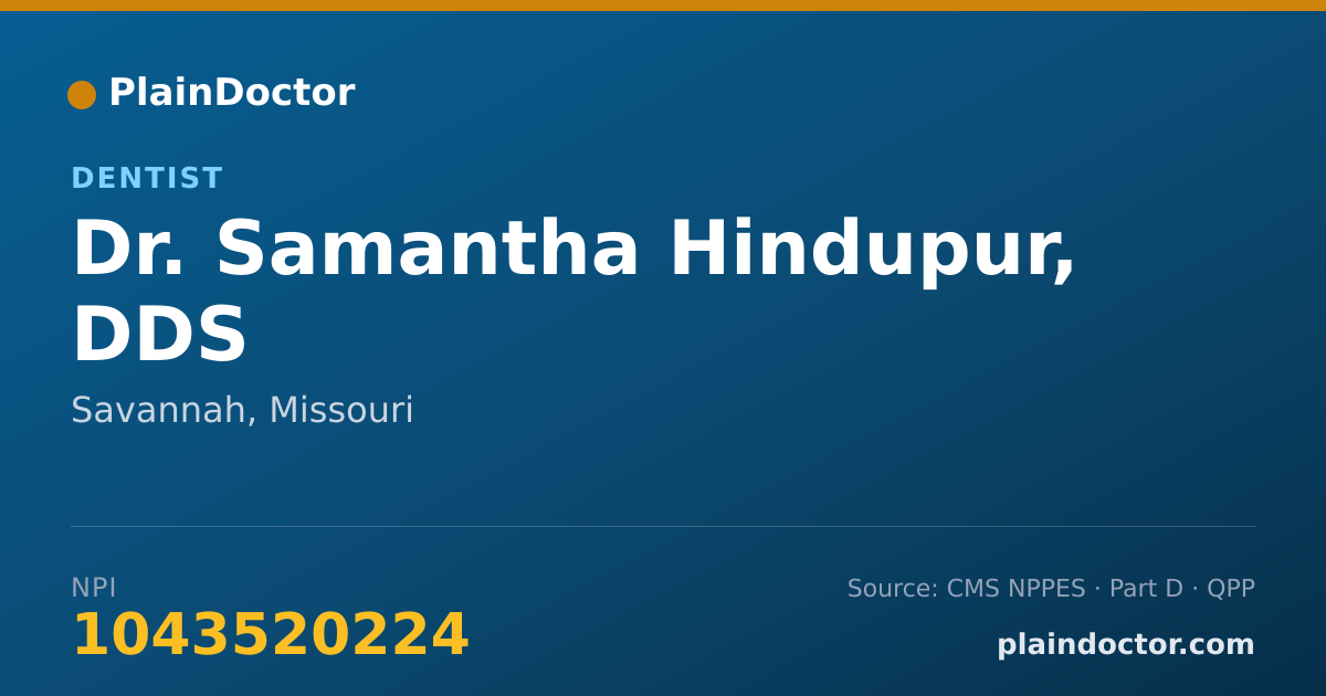 Shareable card for Samantha Hindupur, DDS - Dentist, Savannah, MO