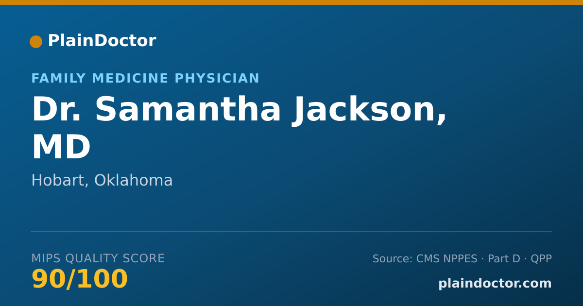 Shareable card for Samantha Jackson, MD - Family Medicine Physician, Hobart, OK