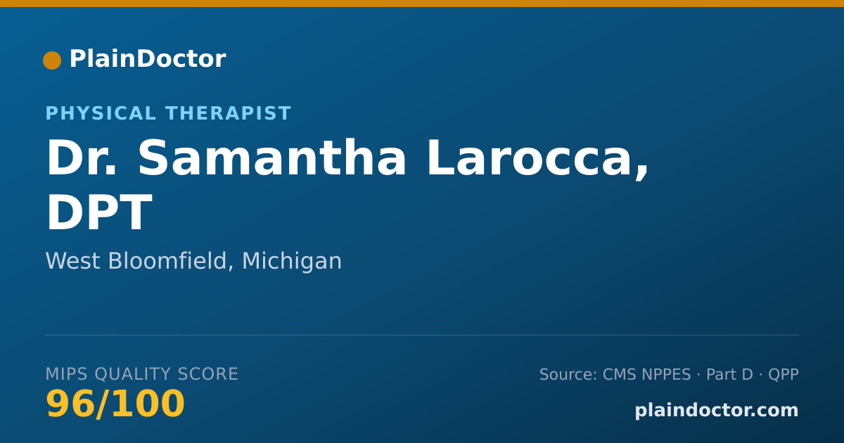 Shareable card for Samantha Larocca, DPT - Physical Therapist, West Bloomfield, MI