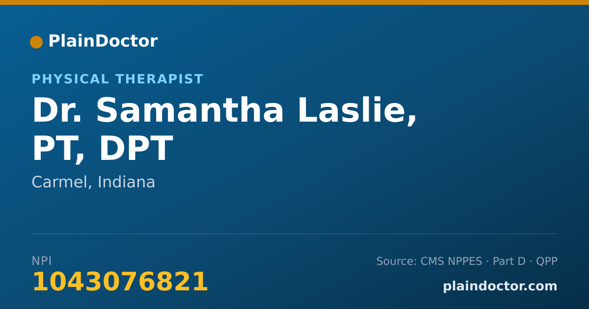 Shareable card for Samantha Laslie, PT, DPT - Physical Therapist, Carmel, IN