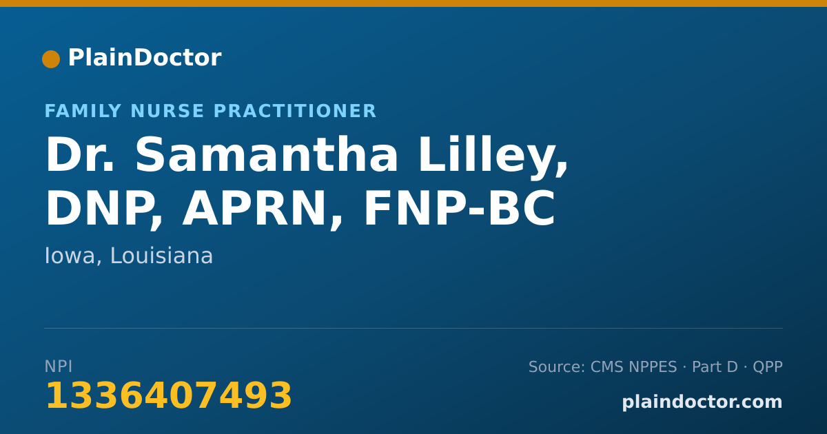 Shareable card for Samantha Lilley, DNP, APRN, FNP-BC - Family Nurse Practitioner, Iowa, LA