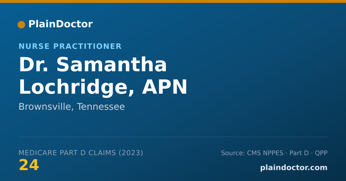 Shareable card for Samantha Lochridge, APN - Nurse Practitioner, Brownsville, TN