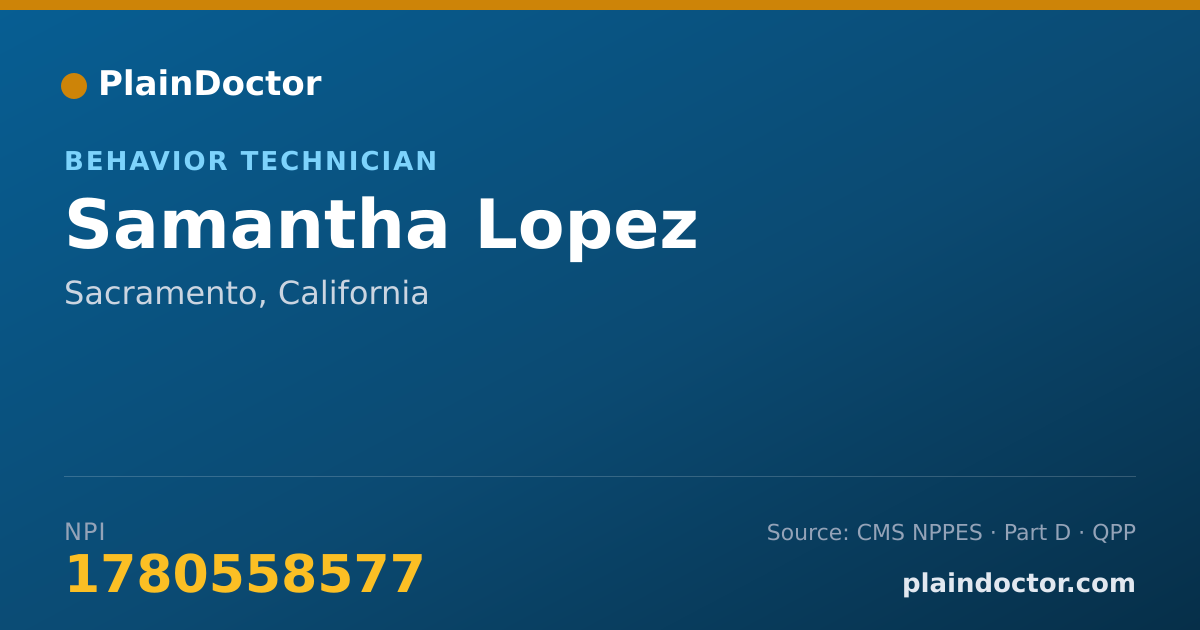 Shareable card for Samantha Lopez - Behavior Technician, Sacramento, CA