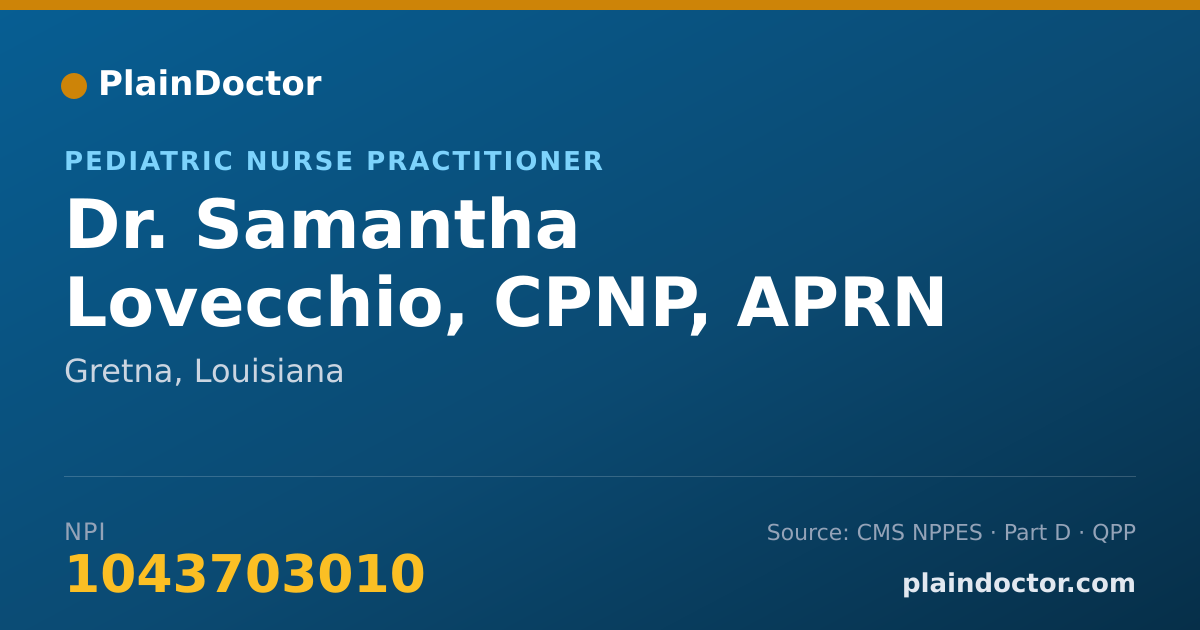 Shareable card for Samantha Lovecchio, CPNP, APRN - Pediatric Nurse Practitioner, Gretna, LA