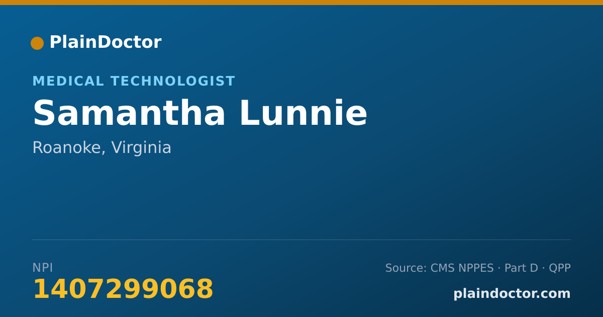 Shareable card for Samantha Lunnie - Medical Technologist, Roanoke, VA
