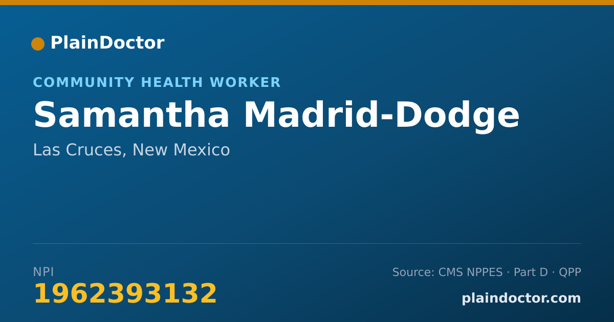 Shareable card for Samantha Madrid-Dodge - Community Health Worker, Las Cruces, NM
