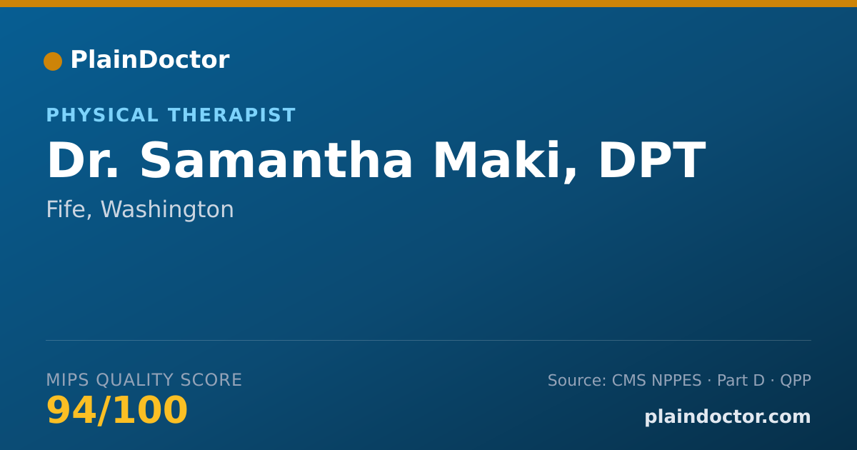 Shareable card for Samantha Maki, DPT - Physical Therapist, Fife, WA