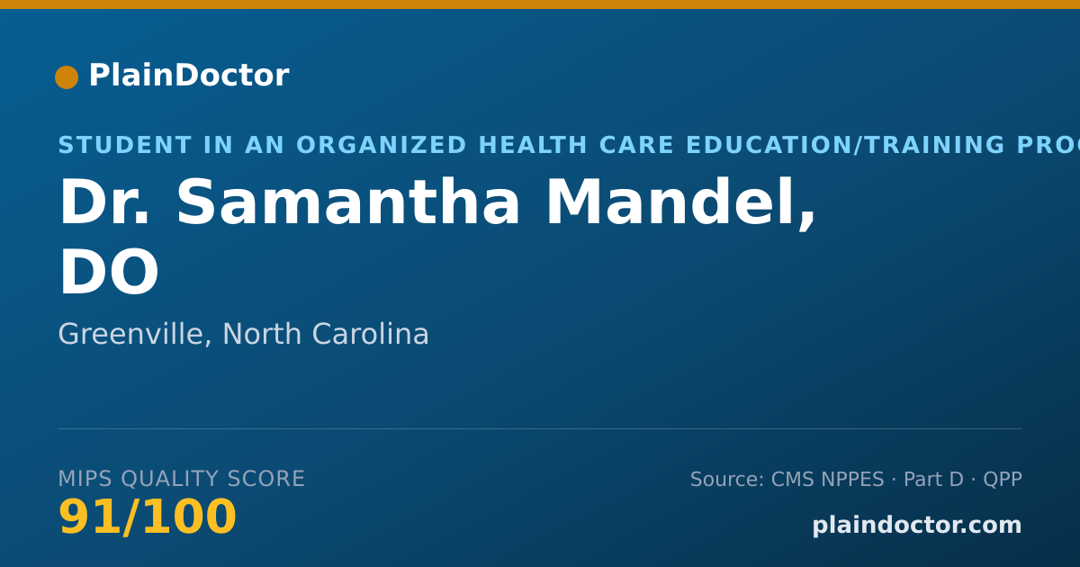 Shareable card for Samantha Mandel, DO - Student in an Organized Health Care Education/Training Program, Greenville, NC