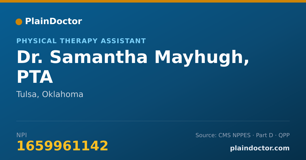 Shareable card for Samantha Mayhugh, PTA - Physical Therapy Assistant, Tulsa, OK