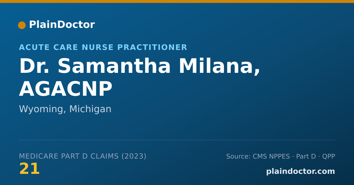 Shareable card for Samantha Milana, AGACNP - Acute Care Nurse Practitioner, Wyoming, MI