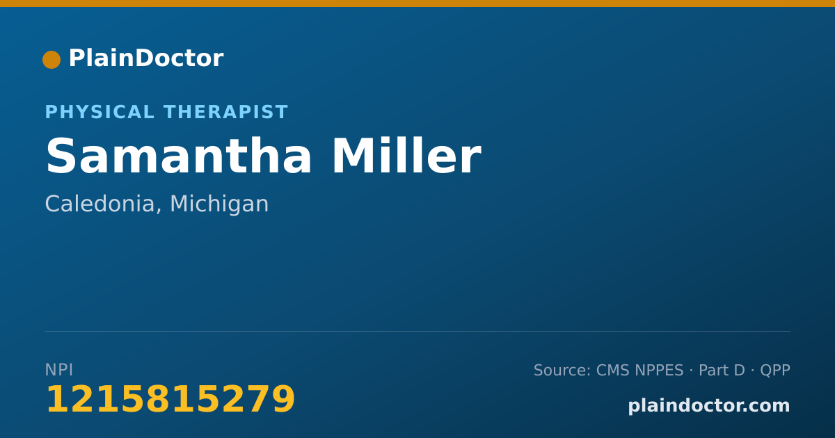 Shareable card for Samantha Miller - Physical Therapist, Caledonia, MI
