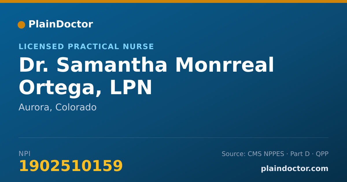 Shareable card for Samantha Monrreal Ortega, LPN - Licensed Practical Nurse, Aurora, CO