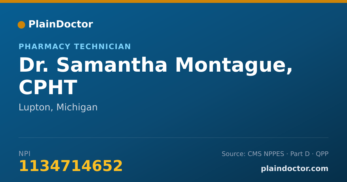 Shareable card for Samantha Montague, CPHT - Pharmacy Technician, Lupton, MI