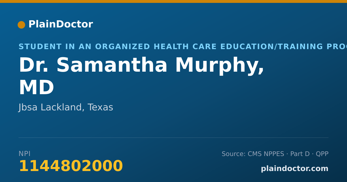Shareable card for Samantha Murphy, MD - Student in an Organized Health Care Education/Training Program, Jbsa Lackland, TX