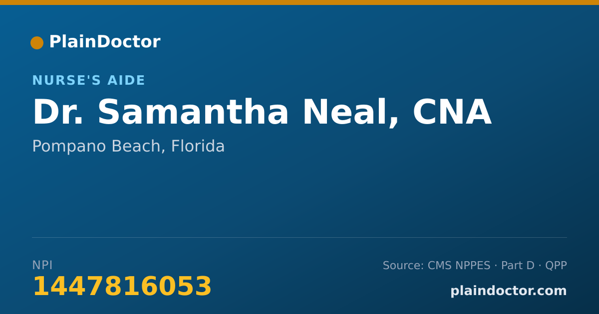 Shareable card for Samantha Neal, CNA - Nurse's Aide, Pompano Beach, FL
