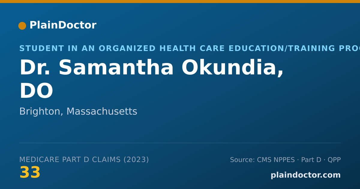 Shareable card for Samantha Okundia, DO - Student in an Organized Health Care Education/Training Program, Brighton, MA