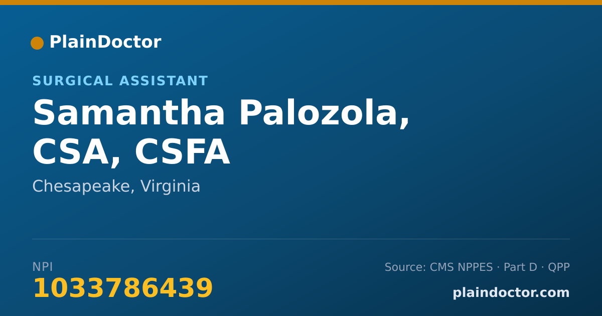 Shareable card for Samantha Palozola, CSA, CSFA - Surgical Assistant, Chesapeake, VA