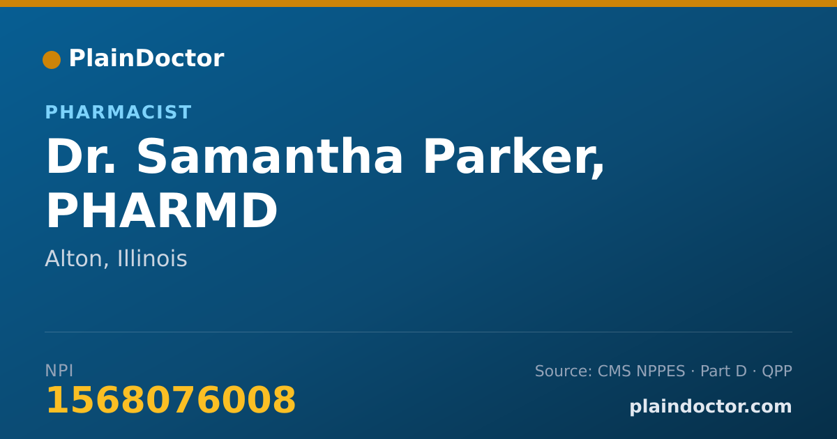 Shareable card for Samantha Parker, PHARMD - Pharmacist, Alton, IL