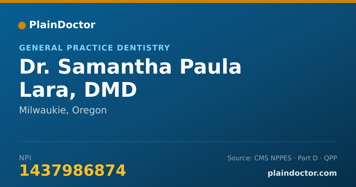 Shareable card for Samantha Paula Lara, DMD - General Practice Dentistry, Milwaukie, OR