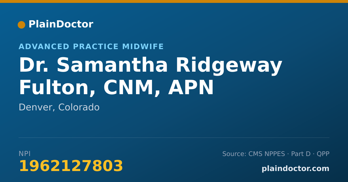 Shareable card for Samantha Ridgeway Fulton, CNM, APN - Advanced Practice Midwife, Denver, CO