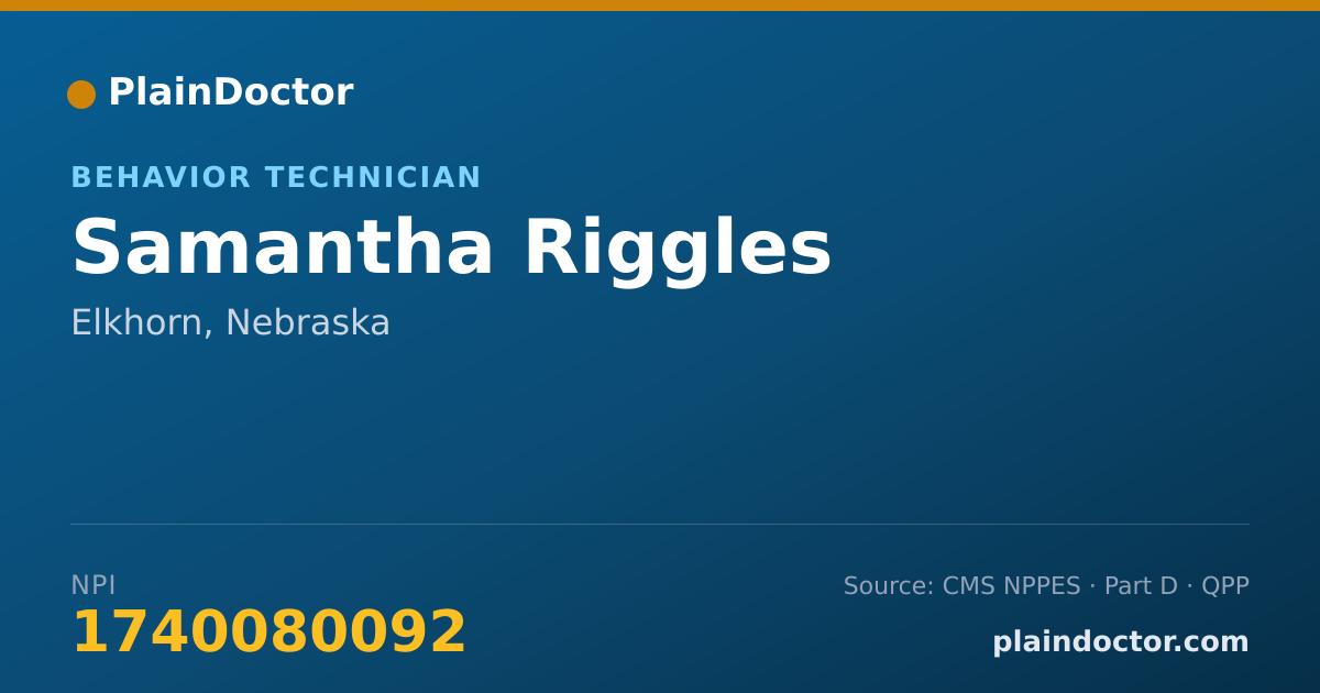 Shareable card for Samantha Riggles - Behavior Technician, Elkhorn, NE