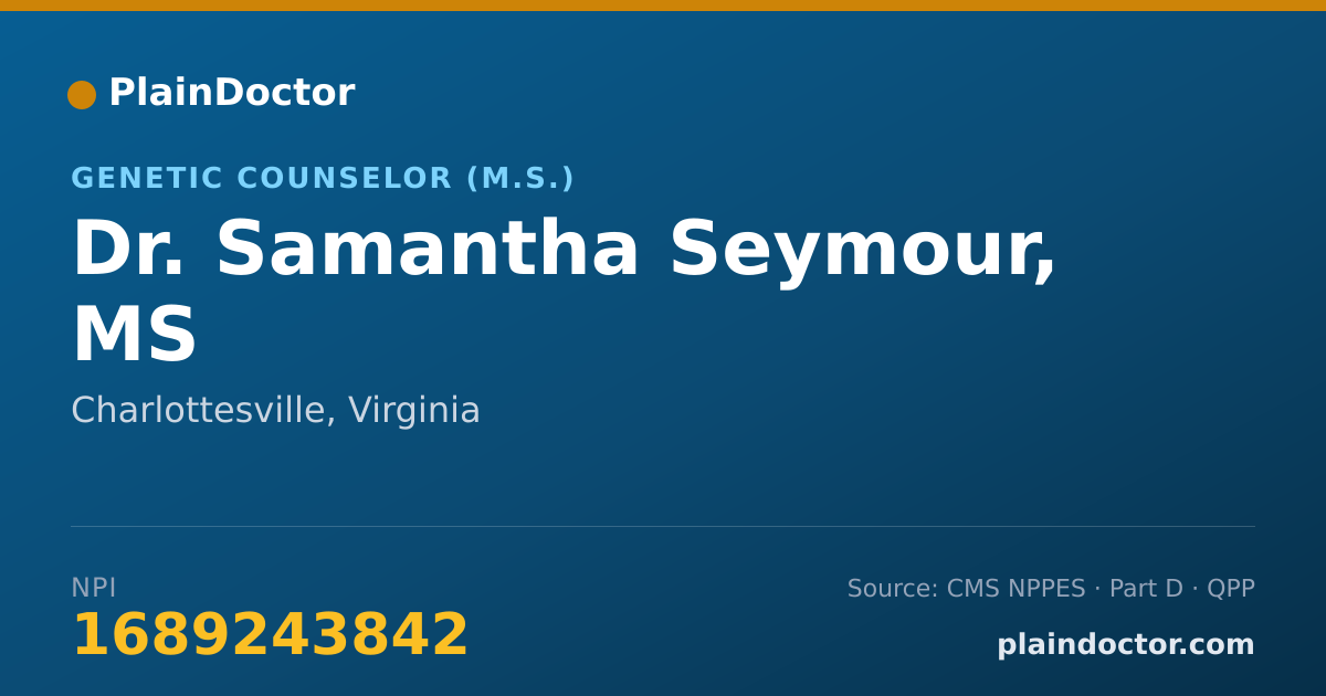Shareable card for Samantha Seymour, MS - Genetic Counselor (M.S.), Charlottesville, VA