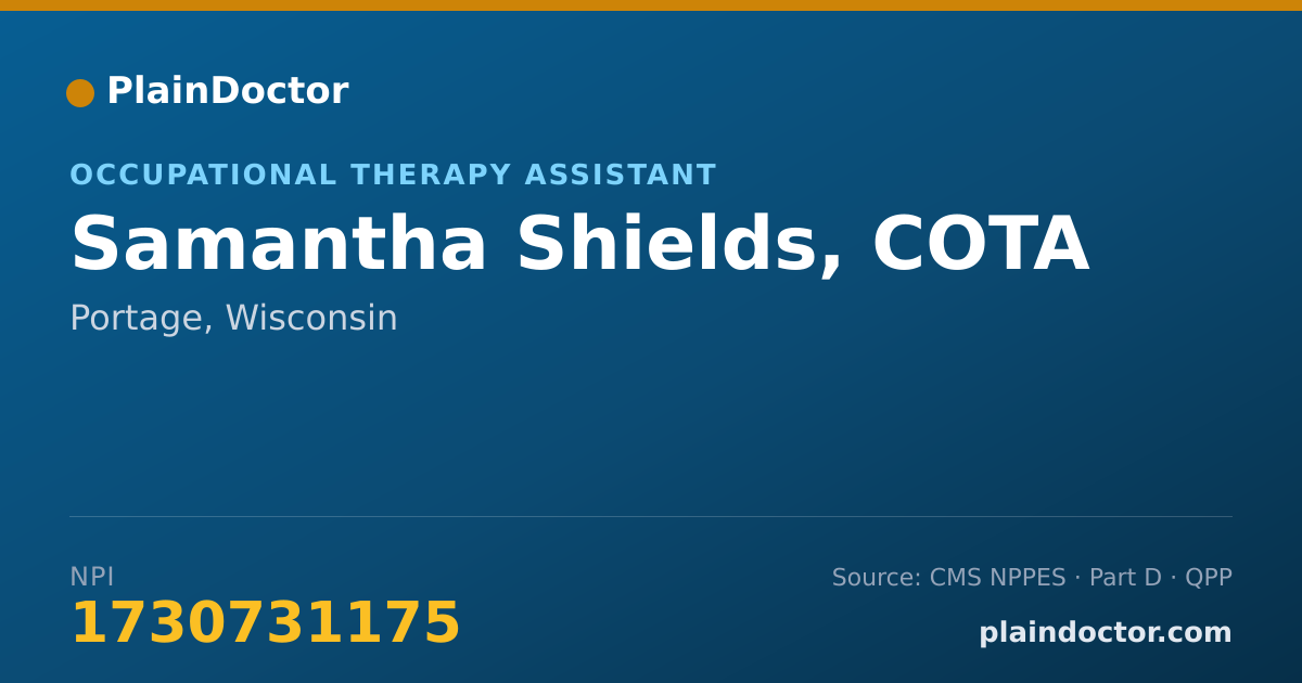 Shareable card for Samantha Shields, COTA - Occupational Therapy Assistant, Portage, WI