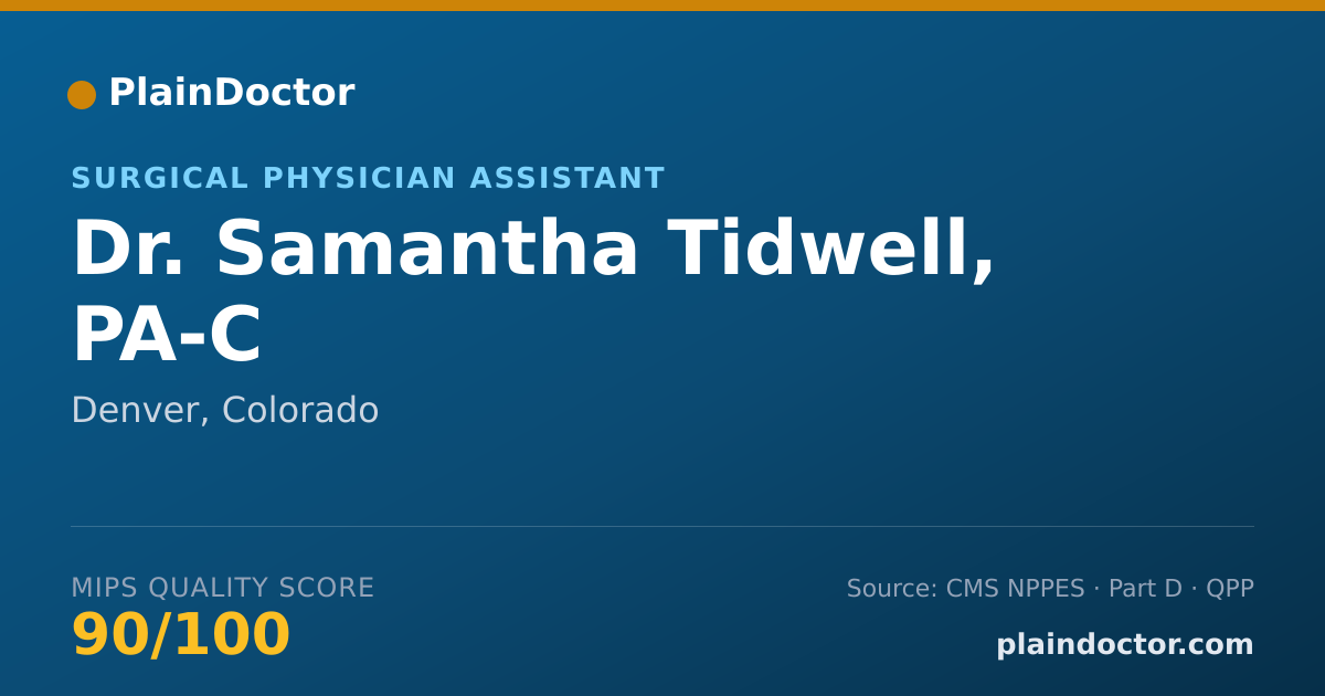 Shareable card for Samantha Tidwell, PA-C - Surgical Physician Assistant, Denver, CO