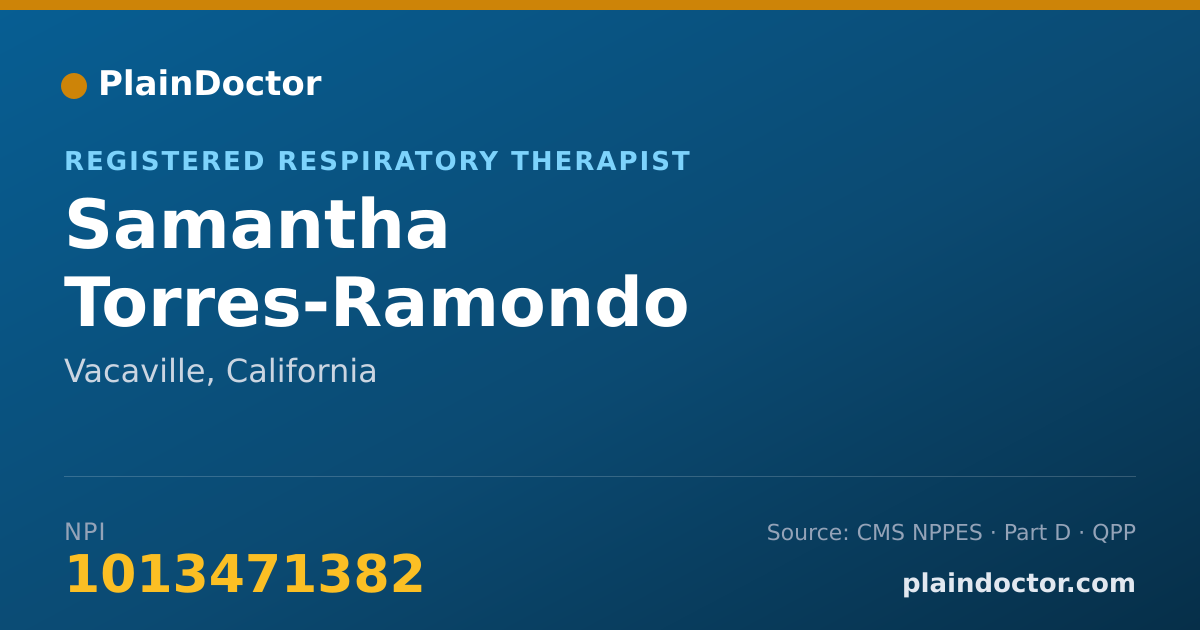 Shareable card for Samantha Torres-Ramondo - Registered Respiratory Therapist, Vacaville, CA