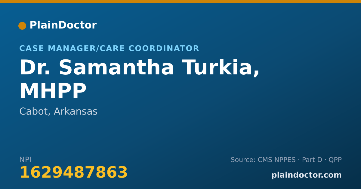 Shareable card for Samantha Turkia, MHPP - Case Manager/Care Coordinator, Cabot, AR