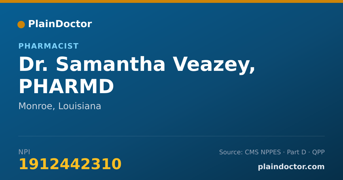 Shareable card for Samantha Veazey, PHARMD - Pharmacist, Monroe, LA