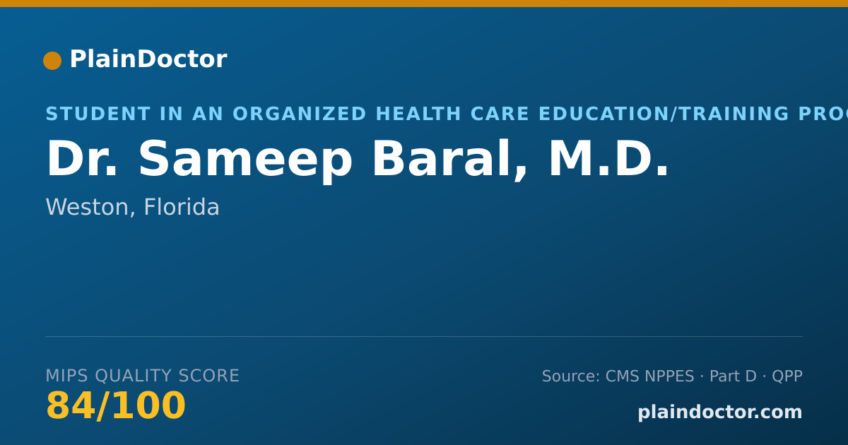 Shareable card for Sameep Baral, M.D. - Student in an Organized Health Care Education/Training Program, Weston, FL