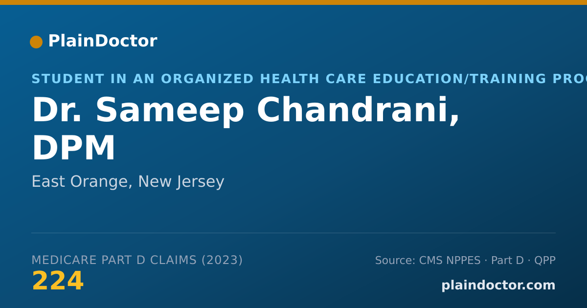 Shareable card for Sameep Chandrani, DPM - Student in an Organized Health Care Education/Training Program, East Orange, NJ
