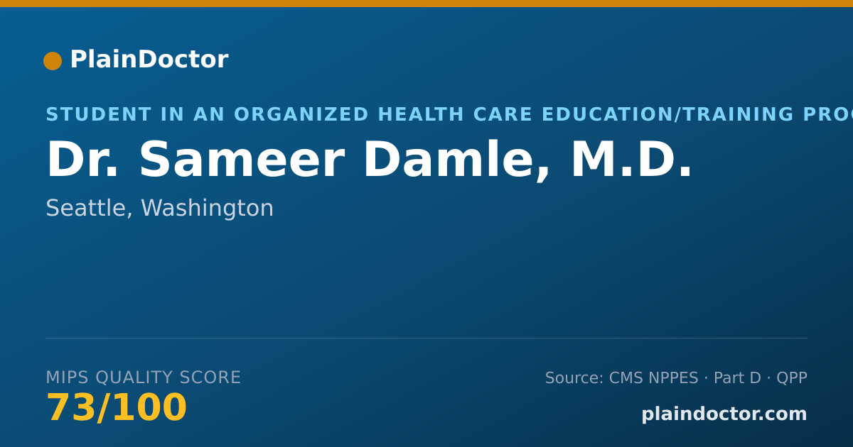 Shareable card for Sameer Damle, M.D. - Student in an Organized Health Care Education/Training Program, Seattle, WA