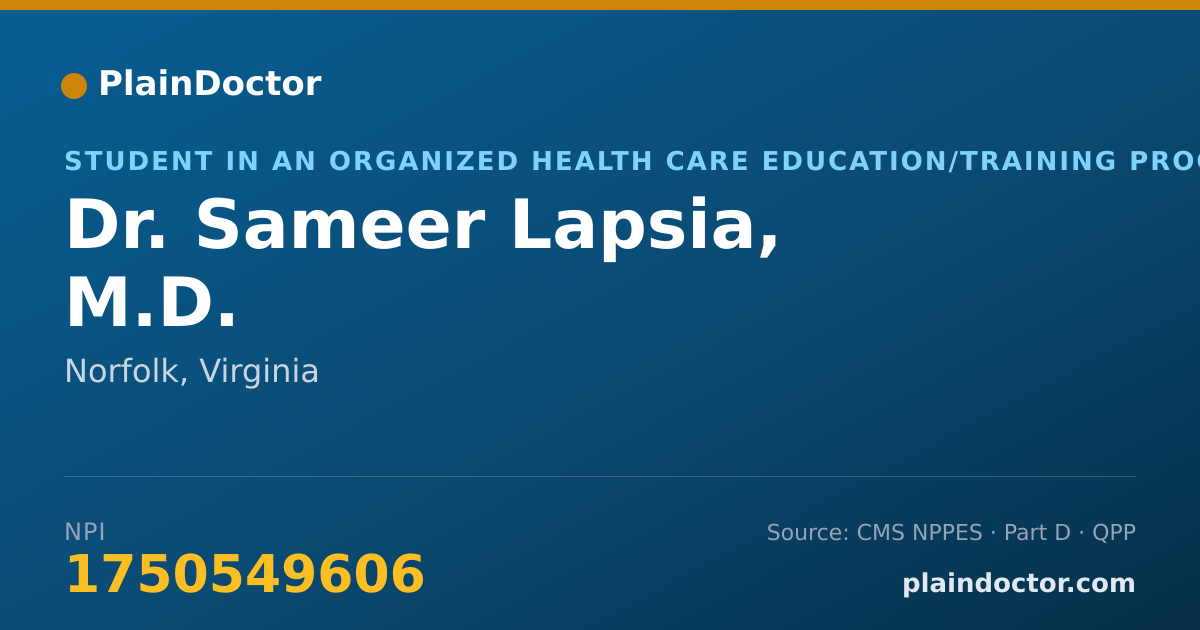 Shareable card for Sameer Lapsia, M.D. - Student in an Organized Health Care Education/Training Program, Norfolk, VA