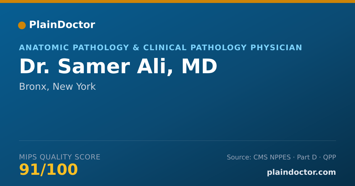 Shareable card for Samer Ali, MD - Anatomic Pathology & Clinical Pathology Physician, Bronx, NY