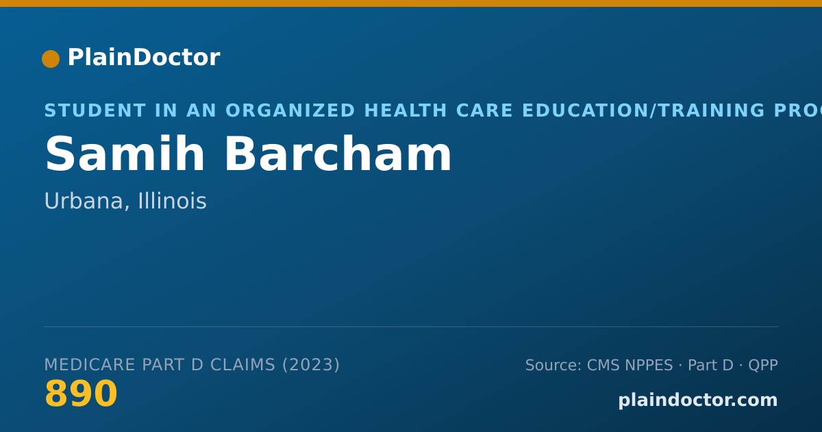 Shareable card for Samih Barcham - Student in an Organized Health Care Education/Training Program, Urbana, IL