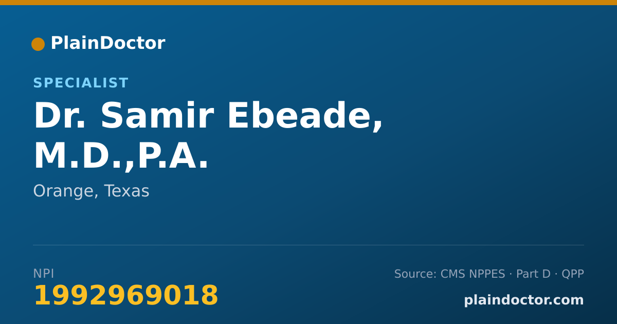 Shareable card for Samir Ebeade, M.D.,P.A. - Specialist, Orange, TX