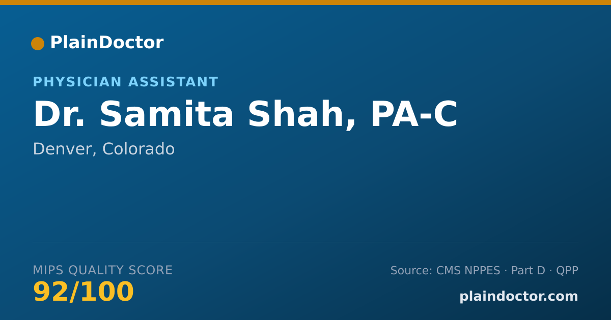 Shareable card for Samita Shah, PA-C - Physician Assistant, Denver, CO