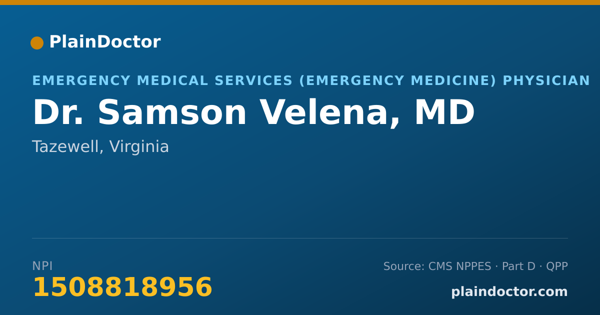 Shareable card for Samson Velena, MD - Emergency Medical Services (Emergency Medicine) Physician, Tazewell, VA