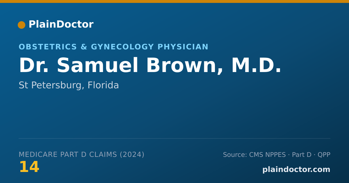 Shareable card for Samuel Brown, M.D. - Obstetrics & Gynecology Physician, St Petersburg, FL